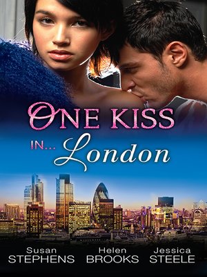 cover image of One Kiss In...London--3 Book Box Set, Volume 1